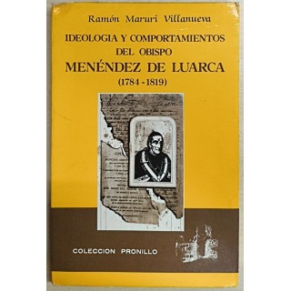 Ideología y comportamientos del obispo Menéndez de Luarca, 1784-1819